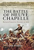 Algopix Similar Product 10 - The Battle of Neuve Chapelle Britains