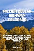 Algopix Similar Product 10 - Million Dollar Highway Colorado A