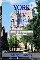 Algopix Similar Product 20 - York UK Travel Guide 20232024 A