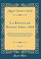 Algopix Similar Product 16 - La Revista de Buenos Aires 1868 Vol