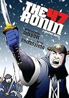 Algopix Similar Product 14 - The 47 Ronin: A Graphic Novel