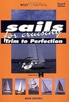 Algopix Similar Product 14 - Sails for Cruising: Trim To Perfection