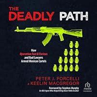 Algopix Similar Product 5 - The Deadly Path How Operation Fast 