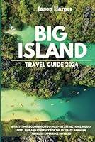 Algopix Similar Product 6 - Big Island Travel Guide 2024 A