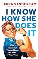 Algopix Similar Product 12 - I Know How She Does It How Successful