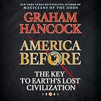Algopix Similar Product 15 - America Before The Key to Earths Lost