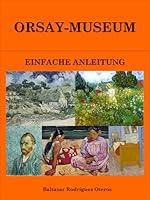 Algopix Similar Product 6 - ORSAYMUSEUM EINFACHE ANLEITUNG