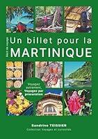 Algopix Similar Product 8 - Un billet pour la Martinique