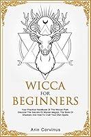 Algopix Similar Product 12 - Wicca For Beginners Your Practical