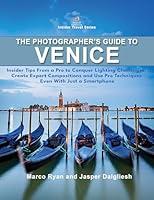 Algopix Similar Product 18 - The Photographers Guide to Venice