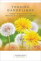 Algopix Similar Product 2 - Tending Dandelions Honest Meditations