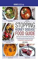 Algopix Similar Product 4 - Stopping Kidney Disease Food Guide A