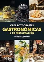 Algopix Similar Product 6 - Crea fotografas gastronmicas y de