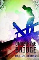 Algopix Similar Product 11 - Under the Bridge