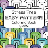 Algopix Similar Product 2 - Stress Free Easy Pattern Coloring Book