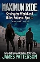 Algopix Similar Product 6 - Maximum Ride Saving the World and