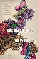 Algopix Similar Product 19 - The Recombinant University Genetic