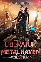 Algopix Similar Product 13 - Liberator of Metalhaven Metal and