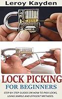 Algopix Similar Product 19 - LOCK PICKING FOR BEGINNERS Step By