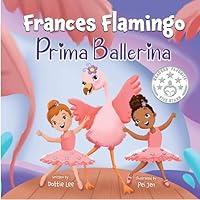 Algopix Similar Product 9 - Frances Flamingo Prima Ballerina A