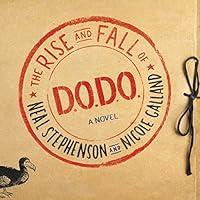 Algopix Similar Product 20 - The Rise and Fall of D.O.D.O.: A Novel