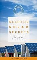 Algopix Similar Product 10 - Rooftop Solar Secrets The Ultimate