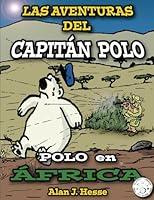 Algopix Similar Product 4 - Las Aventuras del Capitn Polo Polo en