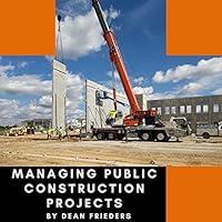 Algopix Similar Product 10 - Managing Public Construction Projects