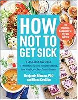 Algopix Similar Product 10 - How Not to Get Sick A Cookbook and