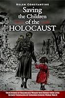 Algopix Similar Product 10 - Saving the Children of the Holocaust 