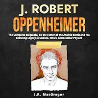 Algopix Similar Product 14 - J Robert Oppenheimer The Complete