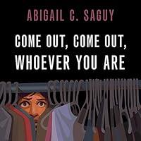Algopix Similar Product 18 - Come Out, Come Out, Whoever You Are