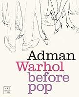 Algopix Similar Product 2 - Adman Warhol before Pop THE ART