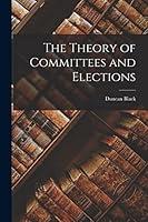 Algopix Similar Product 4 - The Theory of Committees and Elections