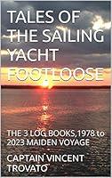 Algopix Similar Product 11 - TALES OF THE SAILING YACHT FOOTLOOSE