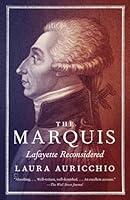 Algopix Similar Product 10 - The Marquis: Lafayette Reconsidered