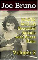 Algopix Similar Product 16 - MAFIA MOLLS  Beautiful Broads with