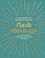 Algopix Similar Product 11 - Flash Theology A Visual Guide to