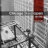 Algopix Similar Product 1 - Chicago Skyscrapers, 1871-1934