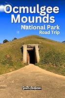 Algopix Similar Product 18 - Ocmulgee Mounds National Park Road Trip