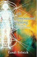 Algopix Similar Product 19 - 4thDimensional Healing A Guidebook