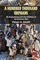 Algopix Similar Product 19 - A Hundred Thousand Orphans My