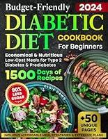 Algopix Similar Product 9 - BudgetFriendly Diabetic Diet Cookbook