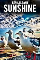 Algopix Similar Product 8 - Seagulls and Sunshine Coastal Tales