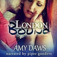 Algopix Similar Product 19 - London Bound: London Lovers, Book 3