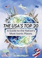 Algopix Similar Product 5 - The USAs Top 20 A Guide to the