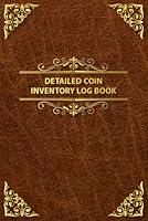 Algopix Similar Product 5 - Detailed Coin Inventory Log Book Coin