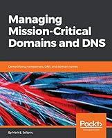 Algopix Similar Product 11 - Managing Mission  Critical Domains and