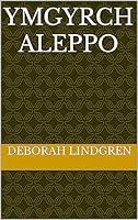Algopix Similar Product 11 - Ymgyrch Aleppo (Welsh Edition)