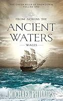 Algopix Similar Product 3 - From Across the Ancient Waters Wales